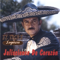 El Tigre Lupercio : Jalisciense de corazón