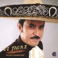 El Tigre Lupercio : Yo Soy Quien Soy
