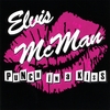 ELVIS MCMAN: Punch In A Kiss