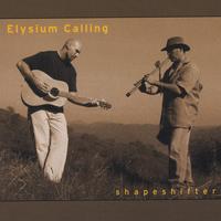 ELYSIUM CALLING: Shapeshifter