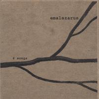 Emalazarus : 6 Songs