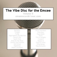 E-MAN: The Vibe Disc for the Emcee Vol. II