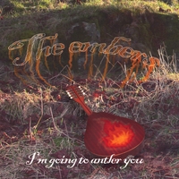 THE EMBERS / THE EBONY ANGELS: I'm Going To Antler You