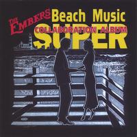 EMBERS: Beach Music Super Collaboration