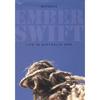 EMBER SWIFT: Witness Ember Swift Live in Australia 2005