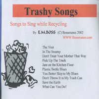 E.M. Boss : Trashy Songs