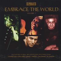 Lin Cheng, Farzad, Leonor Dely & Millero Congo, KC Porter : Embrace The World Vol. 1