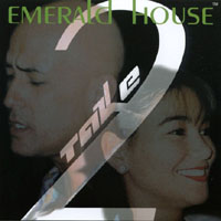 EMERALD HOUSE: Take Two