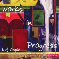 KAT EPPLE, CHUCK GRINNELL, TED MYERSON, NATHAN DYKE, DARRELL NUTT, & MIKO AMORE: Works in Progress