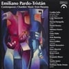 EMILIANO PARDO-TRISTAN: Contemporary Chamber Music From Panama
