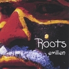 EMILIEN: Roots