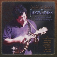 Eric Miller : JazzGrass