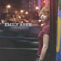 Emily Asen : Traffic Signals EP