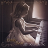 EMILY BEAR: The Love In Us