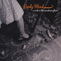 Emily Hurd : A Cache In The Warehouse Floor