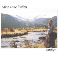 Emilyn : Some Lone Valley