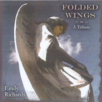 EMILY RICHARDS: Folded Wings - A Tribute