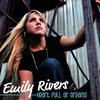 EMILY RIVERS: Heart Full Of Dreams