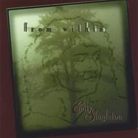 EMILY SINGLETON: from within