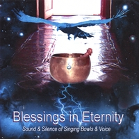 ELIZABETH MUDGE & LINDI TE WATER: Blessings in Eternity