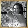 Emma MacDonald: Something Greater