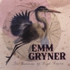 EMM GRYNER: The Summer of High Hopes