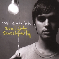 VAL EMMICH: Sunlight Searchparty