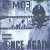 E-MOE: Once Again CD/VCD