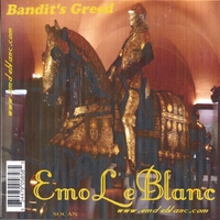 EMO LEBLANC: Bandit's Greed