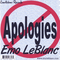 EMO LEBLANC: No Apologies