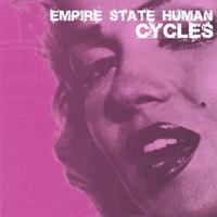 EMPIRE STATE HUMAN: Cycles