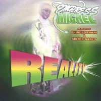 EMPRESS MICHEL: Reality