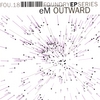 EM: Outward
