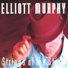 ELLIOTT MURPHY: Strings Of The Storm
