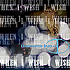 Enchanted Duo: When I Wish I Wish