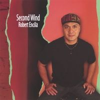 Robert Encila : Second Wind