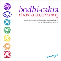 Energi : Bodhi-Cakra: Chakra Awakening