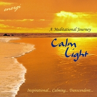 ENERGI: Calm Light - A Meditational Journey