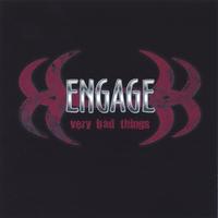 ENGAGE: Very Bad Things