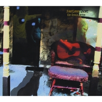 ED ENGLERTH: Restless Ghost