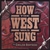 ENGLISH BROTHERS: How The West Was Sung