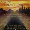 ENLIGHTENMENT ROAD BAND: Songs From The Road To Enlightenment
