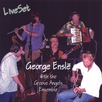 GEORGE ENSLE: Liveset