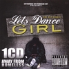 ENTOURAGE/ MR. CREEP: Let's Dance Girl