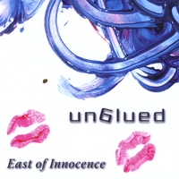 East of Innocence : unGlued