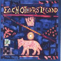 EACH OTHERS LEGEND: Let The World Go Free