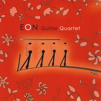 Eon Guitar Quartet : Eon Guitar Quartet