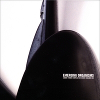 Various Artists : Emerging Organisms