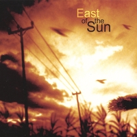 East of the Sun : East of the Sun