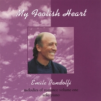 Emile Pandolfi : My Foolish Heart